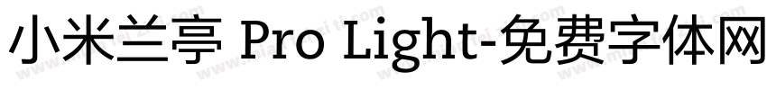 小米兰亭 Pro Light字体转换